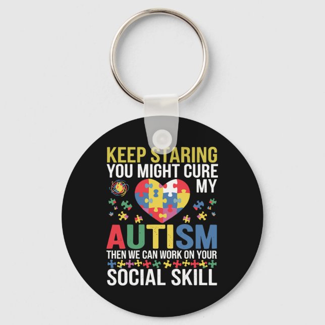 Keep Staring You Might Cure My Autism Puzzle - Men Keychain (Front)