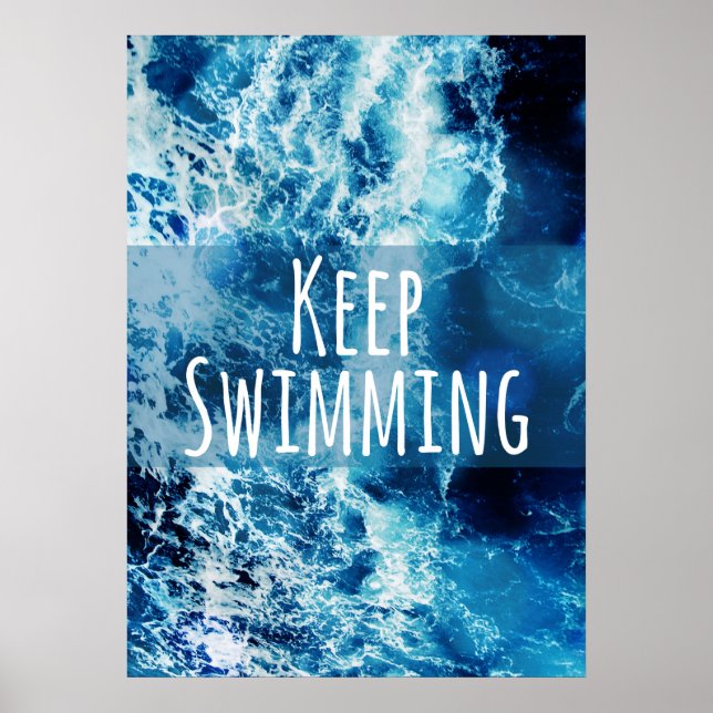 Keep Swimming Ocean Motivational Poster (Front)