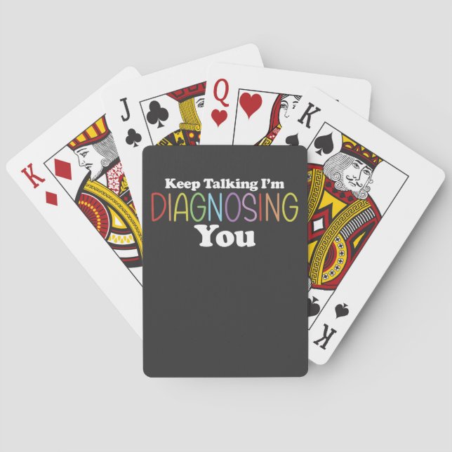 Keep Talking I’m Diagnosing You Speech Therapy Playing Cards (Back)