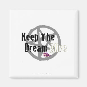Keep The Dream Alive on Mall Rats Symbol Magnet