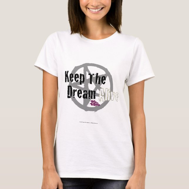 Keep The Dream Alive on Mall Rats Symbol T-Shirt (Front)