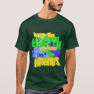 Keep the earth clean its not uranus T-Shirt