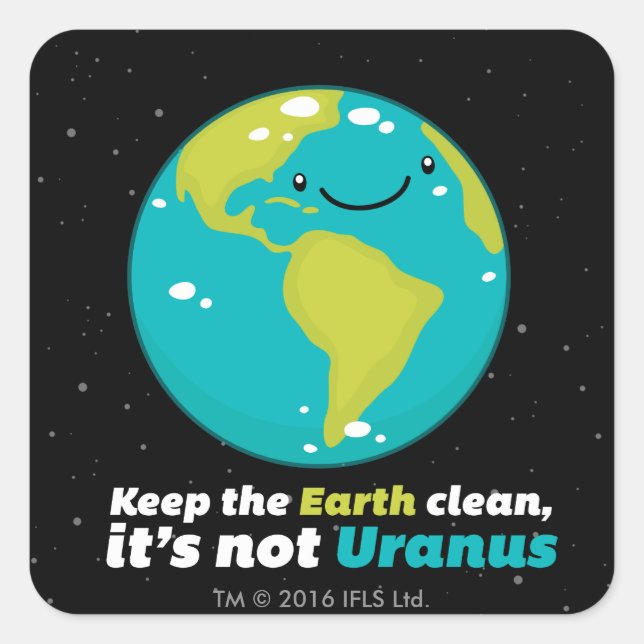 Keep The Earth Clean Square Sticker (Front)