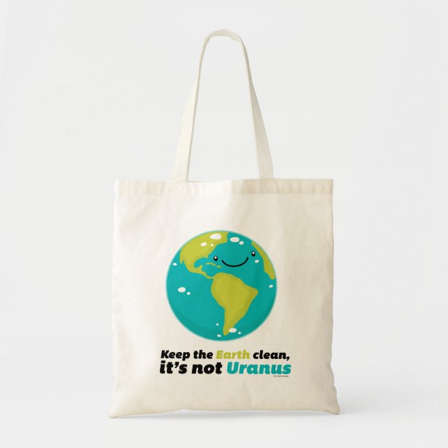 Keep The Earth Clean Tote Bag (Front)