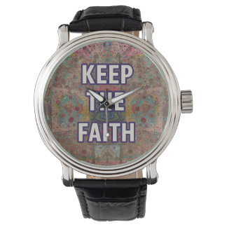 Keep the Faith – Encouragement watch