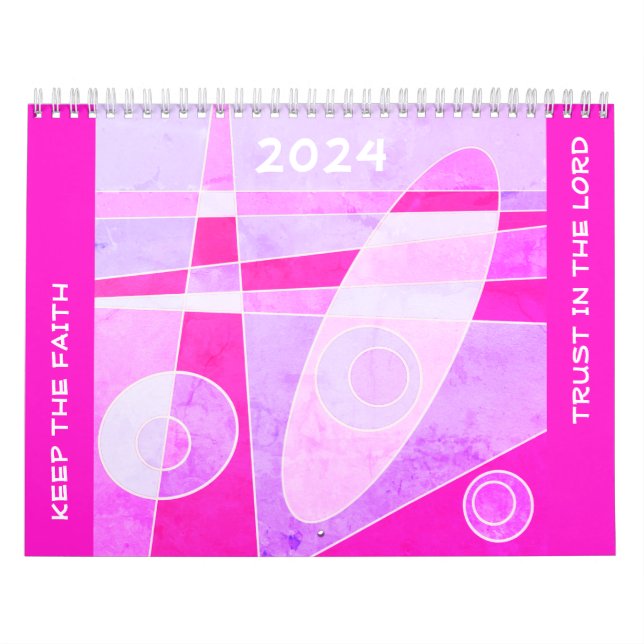 Keep The Faith - Trust In The LORD (Pink) Calendar (Cover)