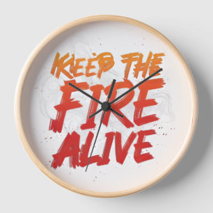 Keep the Fire Alive Wall Clock, 10" Round Natural Clock