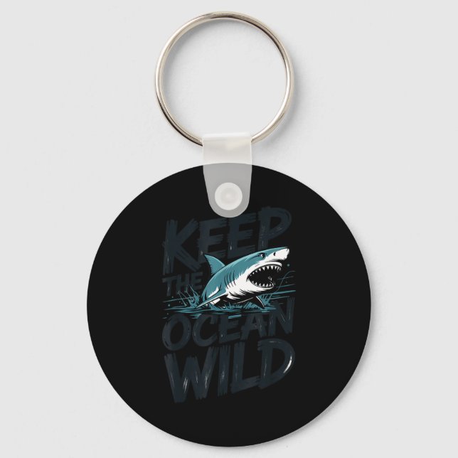 Keep the ocean wild shark conservation message  keychain (Front)