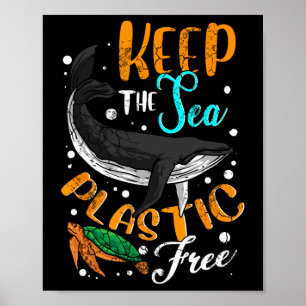Keep The Sea Plastic Free Environment Environmenta Poster