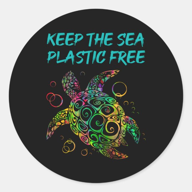 Keep The Sea Plastic Free Save Turtles And Ocean Classic Round Sticker (Front)
