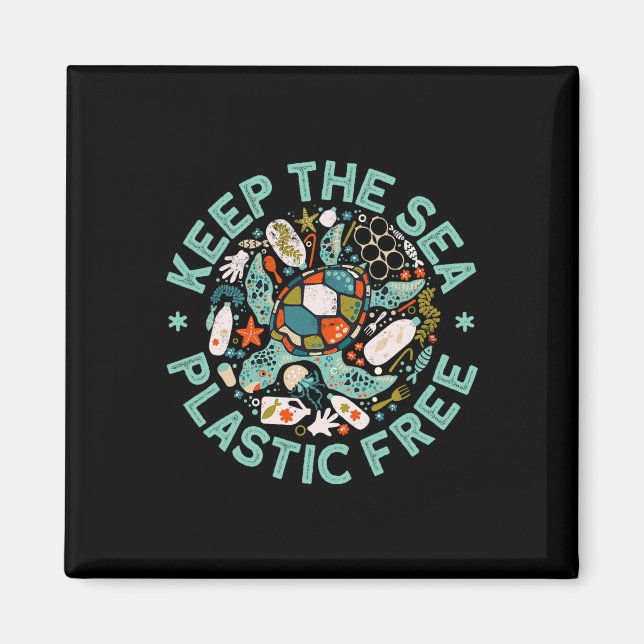 Keep The Sea Plastic Free Save Turtles Ocean Conse Magnet (Front)