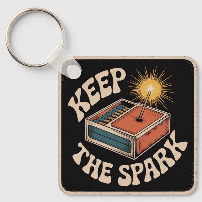 Keep The Spark Keychain (Front)
