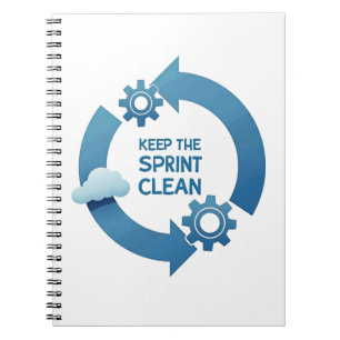 Keep the Sprint Clean Notebook