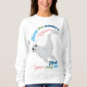 Keep the waters clean Norppa Sweatshirt