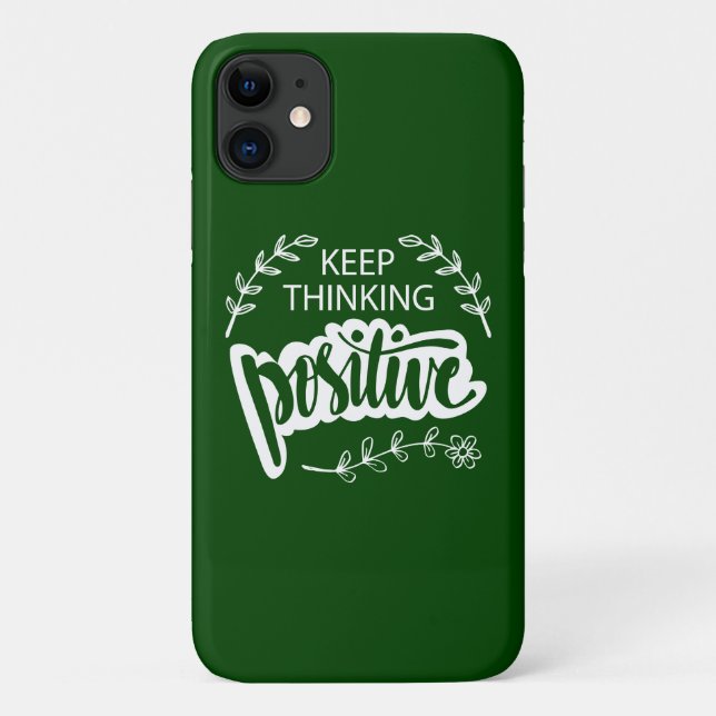 Keep Thinking Positive Case-Mate iPhone Case (Back)