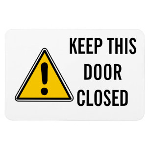 KEEP THIS DOOR CLOSED MAGNET