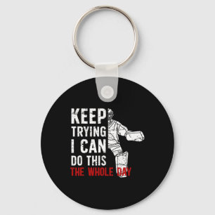 Keep Trying Ice Hockey Goalkeeper Ice Hockey Goali Keychain
