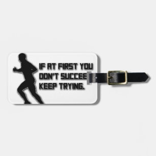 Keep Trying: Runner Luggage Tag