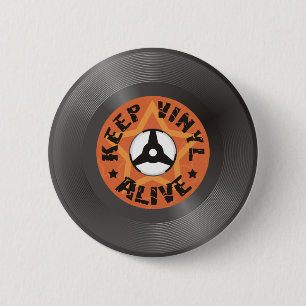 Keep Vinyl Alive 2 Inch Round Button