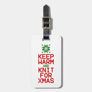 Keep Warm and Knit for Xmas Luggage Tag