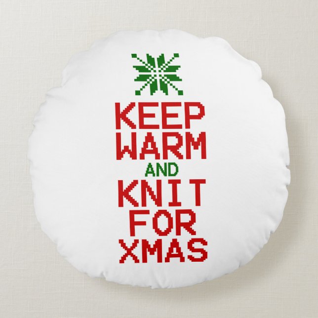 Keep Warm and Knit for Xmas Round Pillow (Front)