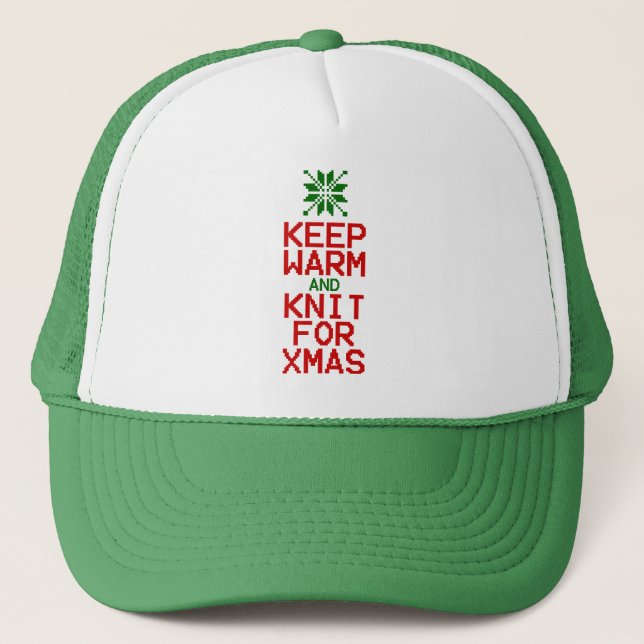 Keep Warm and Knit for Xmas Trucker Hat (Front)