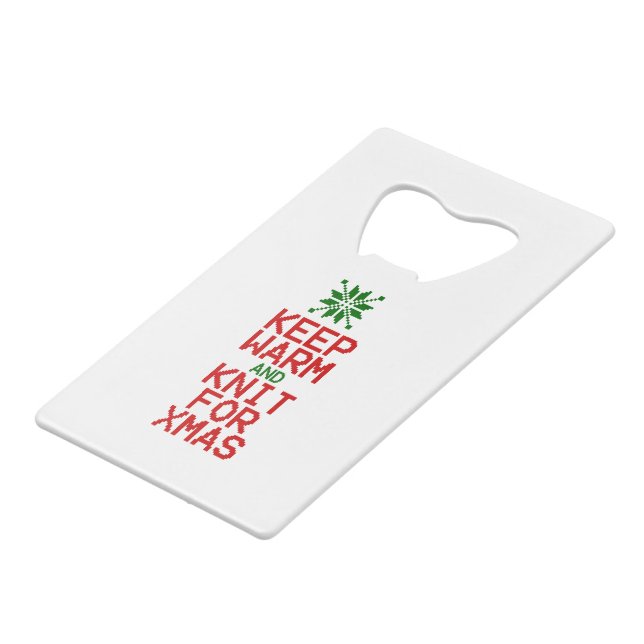 Keep Warm and Knit for Xmas Wallet Bottle Opener (Front Angled)