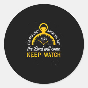 Keep Watch Matthew 24_42  Classic Round Sticker