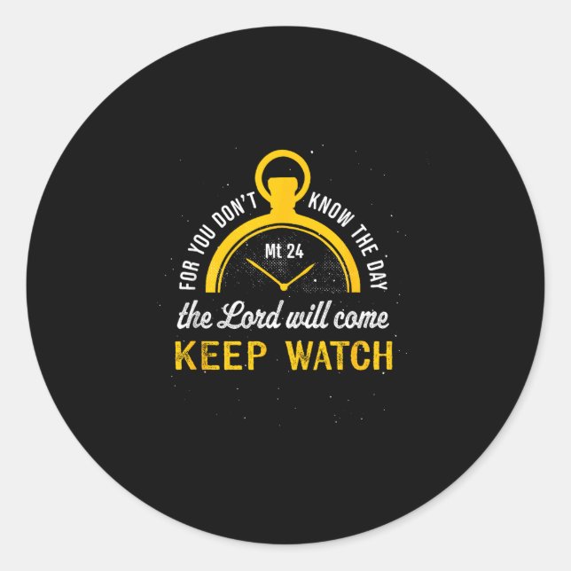 Keep Watch Matthew 24_42  Classic Round Sticker (Front)