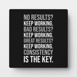 Keep Working - Gym, Hustle, Success, Motivational Plaque