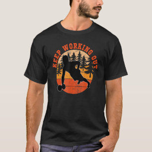 Keep Working Out Retro Gym Exercise Men T-Shirt