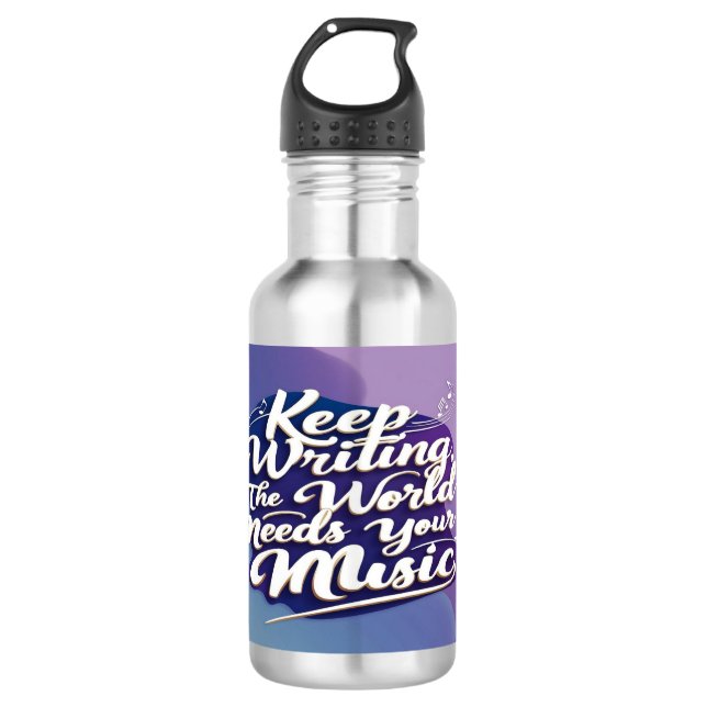 Keep Writing The World Needs Your Music 2 532 Ml Water Bottle (Front)