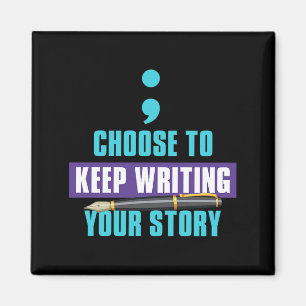 Keep Writing Your Story Motivational Positive Magnet