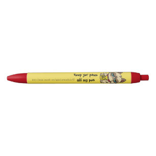 "Keep yer paws off my pen!" Black Ink Pen