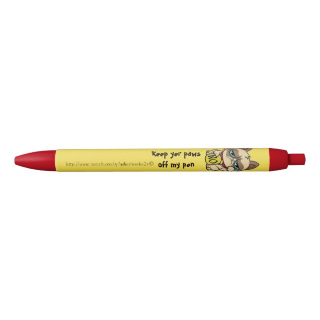 "Keep yer paws off my pen!" Black Ink Pen (Front)