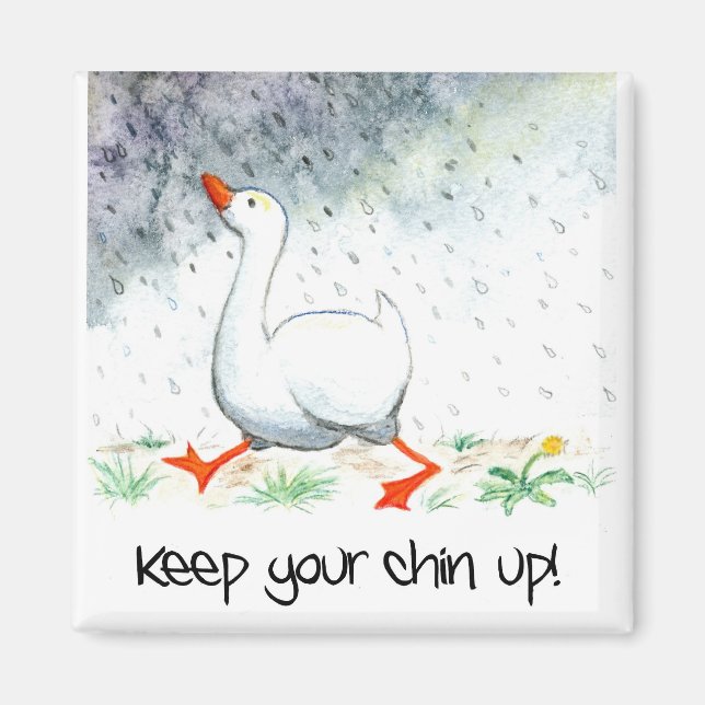'Keep Your Chin Up!' Magnet (Front)