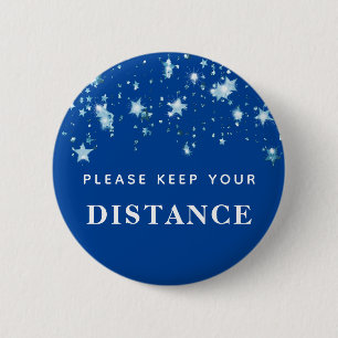 Keep your distance covid-19 shiny stars blue 2 inch round button