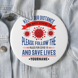 Keep Your Distance Distance Follow the Rules 6 Inch Round Button