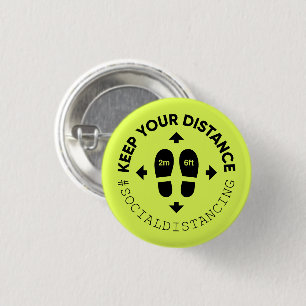 "Keep your distance" Social Distance Sign 1 Inch Round Button