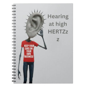 Keep your ears on your own business notebook