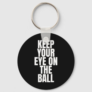 Keep Your Eye On The Ll Sell Softll Keychain