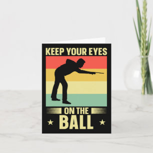 Keep Your Eyes On The Ll Retro Cue Player  Card