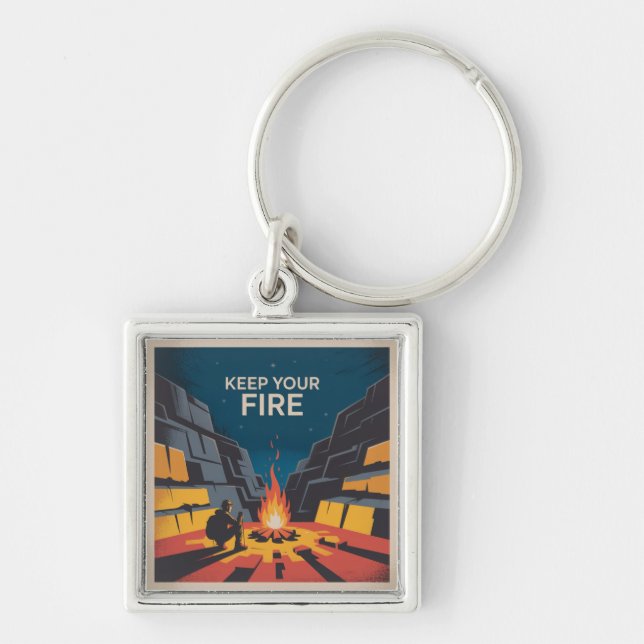 Keep Your Fire Keychain (Front)