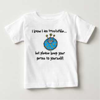 Keep your germs to yourself! baby T-Shirt