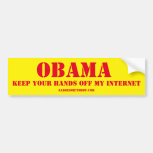 KEEP YOUR HANDS OFF MY INTERNET OBAMA BUMPER STICKER