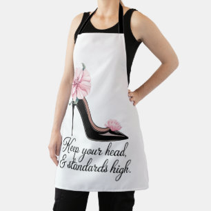 Keep your head and standards high Coco Chanel  Apron