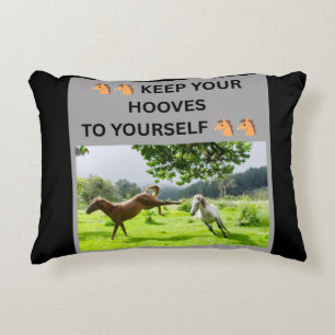 🐴🐴 KEEP YOUR HOOVES TO YOURSELF 🐴🐴 ACCENT PILLOW