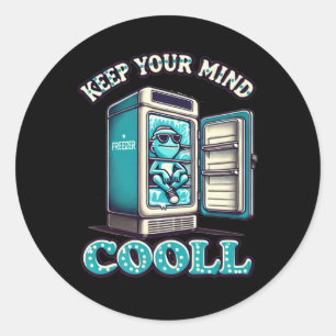 Keep Your Mind Cool Motivational Quote Sticker