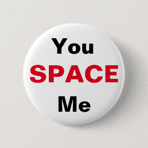 Keep Your Space 2 Inch Round Button