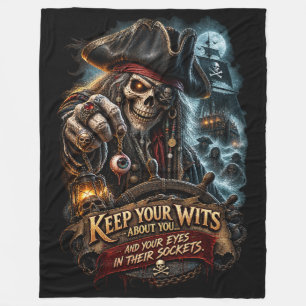 Keep Your Wits About You Pirate Skeleton Fleece Blanket